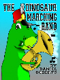 The
                                    Dinosaur Marching Band