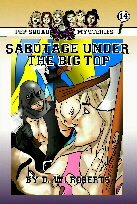 Sabotage under the Big Top