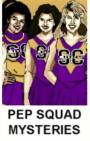 Pep Squad
                                                    Mysteries Book
                                                    Series